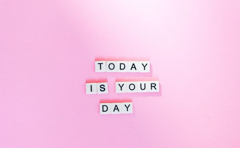 Today is your day artwork
